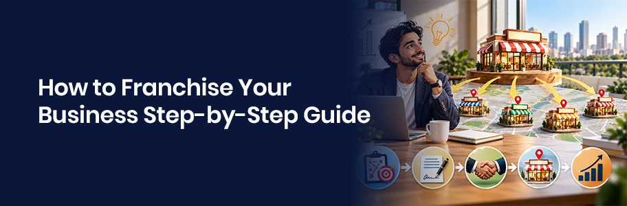 franchising your business
steps to franchise a business